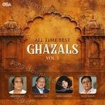 All Time Best Ghazals Vol. 1 - Jagjit Singh Song Download